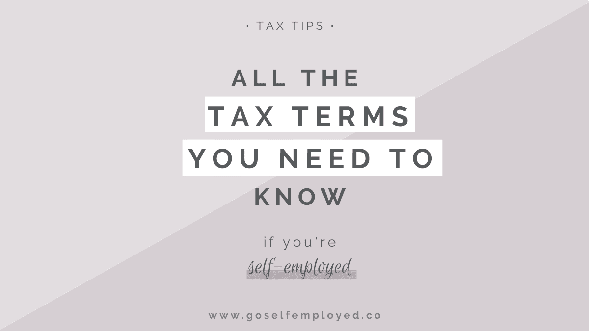 tax terms if you're self-employed